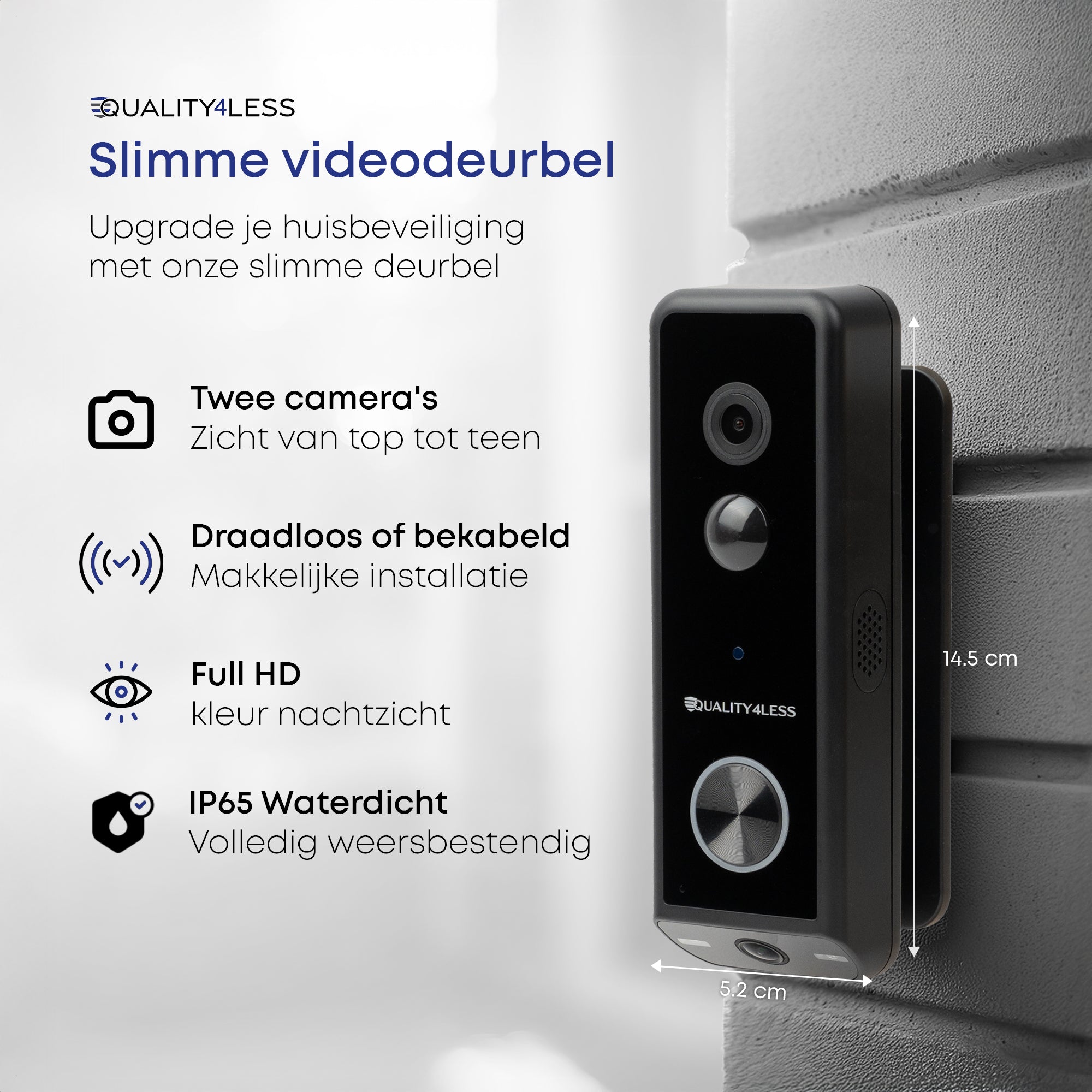 Quality4Less J13 Plus — Duo Camera videodeurbel set